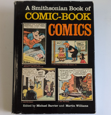 Smithsonian Institution A Smithsonian Book of Comic-Book Comics HC 1981 Illus