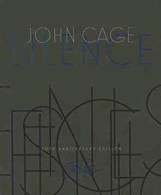 Silence: Lectures and Writings, 50th - Hardcover, by Cage John - Very Good b