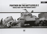 Peter Barnaky - Panther On The Battlefield 2 World War Two Photobook - G245Z