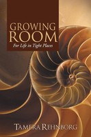 Tamera Rehnborg | Growing Room | Taschenbuch | Englisch (2015) | Westbow Press