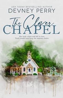 The Clover Chapel von Perry, Devney | Buch | Zustand sehr gut