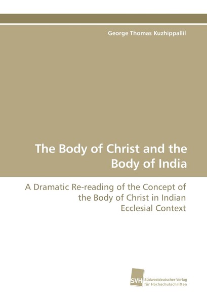 The Body Of Christ And The Body Of India | Buch | 9783838110370-image