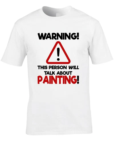 Painting Mens T-Shirt Painter Art Teacher Artist Paint Hobby Funny Gift Idea - Picture 1 of 2