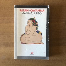 Altan/Cavanna - MAMMA, AIUTO! - 1a Edizione - Anabasi