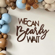We Can Bearly Wait Sign for Backdrop - Teddy Bear Themed Baby Party Banner Bo