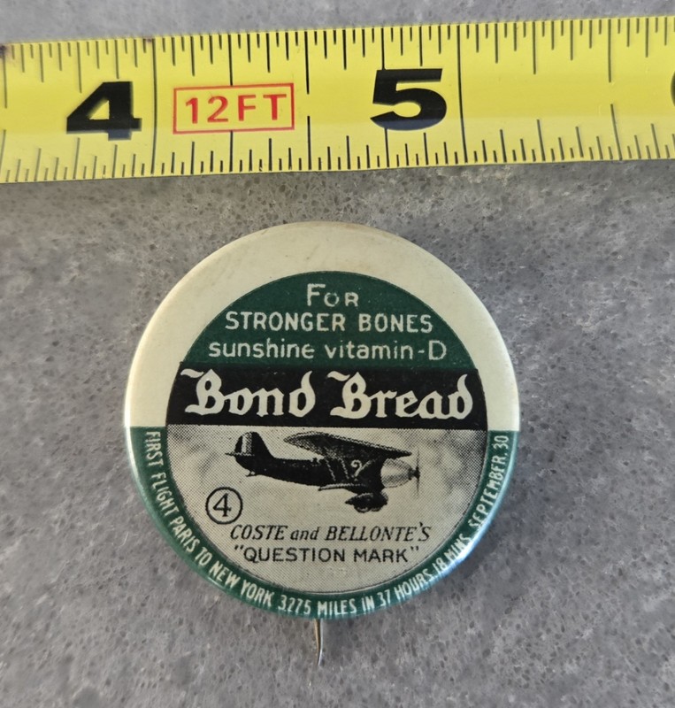 Vintage 1930 Aviation Bond Bread Advertising Pinback First Flight Paris New York