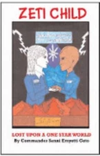 Zeti Child: Lost Upon a One Star World by Ceto, Sanni Emyetti