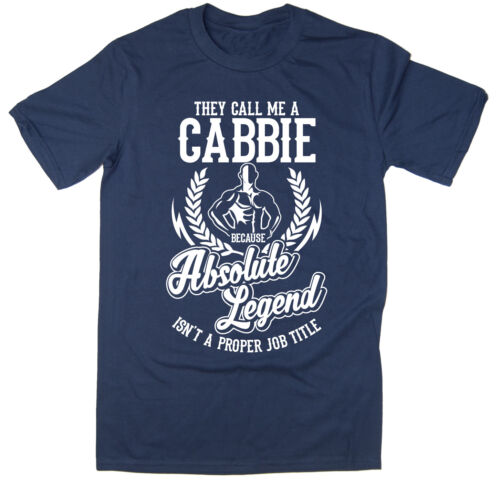 Cabbie T-Shirt - Absolute Legend! Funny T-Shirt available in 6 colours. - Afbeelding 1 van 6