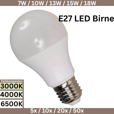 5-50x E27 LED Leuchtmittel GlühBirne 7W 10W 12W 15W 18W Warm- Neutral- Kaltweiß 