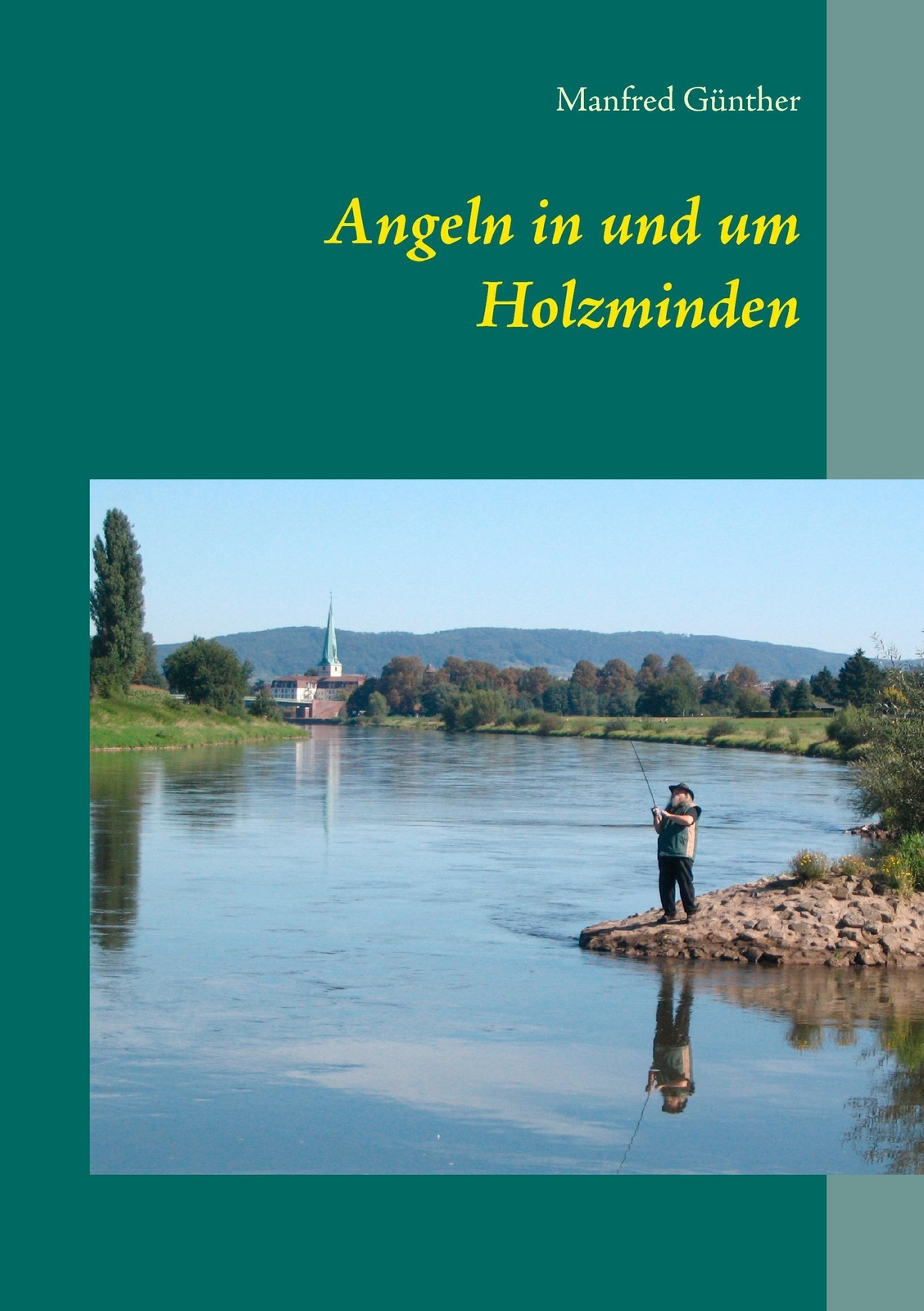 Thumbnail - Manfred Günther | Angeln In Und Um Holzminden | Taschenbuch | Deutsch