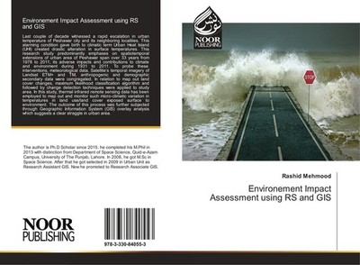 Environement Impact Assessment using RS and GIS Rashid Mehmood