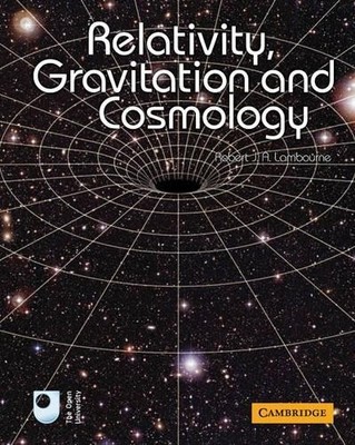 Relativity, Gravitation and Cosm... by Lambourne, Robert J. Paperback / softback