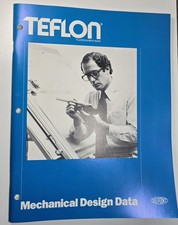 DuPont Teflon Fluorocarbon Resin Mechanical Design Data Book Manual Vintage