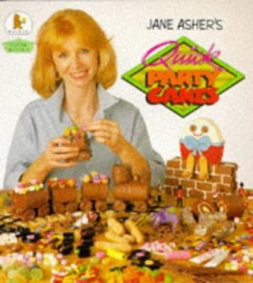 Jane Asher's Quick Party Cakes by Jane Asher