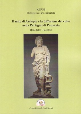Buch - Jakob Benedikt - Der Mythos des Asklepios und die Verbreitung des Kultes in der