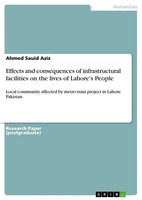 Ahmed Sauid Aziz | Effects And Consequences Of Infrastructural Facilities On...