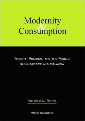 Modernity and Consumption, Rappa, Antonio Leopold, Very Good Book