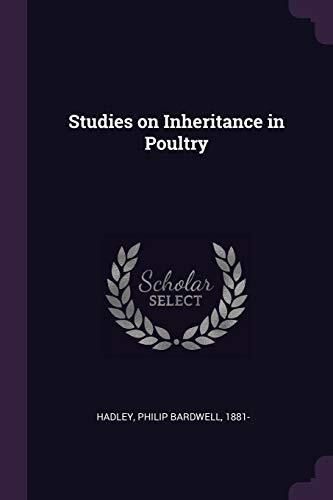 Hadley - Studies on Inheritance in Poultry - New paperback or softback - X555z