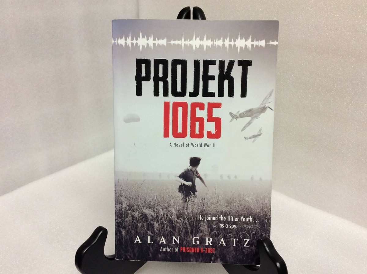 Projekt 1065: A Novel of World War II By Alan Gratz ( Paperback