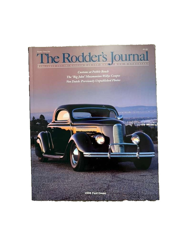 The Rodders Journal Hot Rod Enthusiast Magazine Issue #31