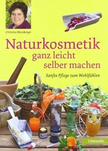 Naturkosmetik ganz leicht selber machen: Sanfte Pfle... | Buch | Zustand wie neu - Bild 1 von 2