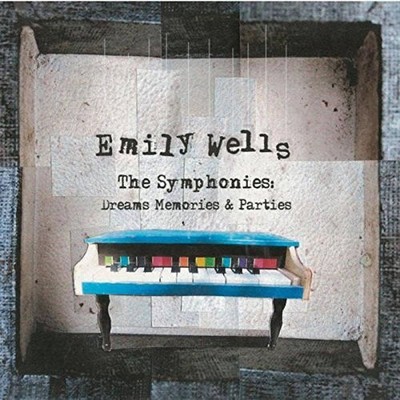 EMILY WELLS - The Symphonies: Dreams Memories & Parties Emily Wells - CD - RARE