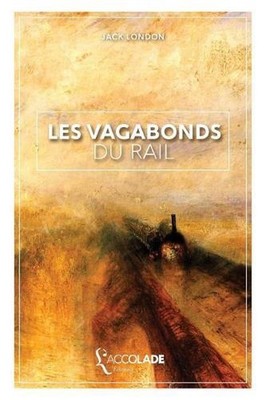 Les Vagabonds du Rail: ?dition bilingue anglais/fran?ais (+ lecture audio int?gr