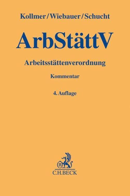 Thumbnail - Arbeitsstättenverordnung (arbstättv) | Norbert Kollmer (u. A.) | Buch
