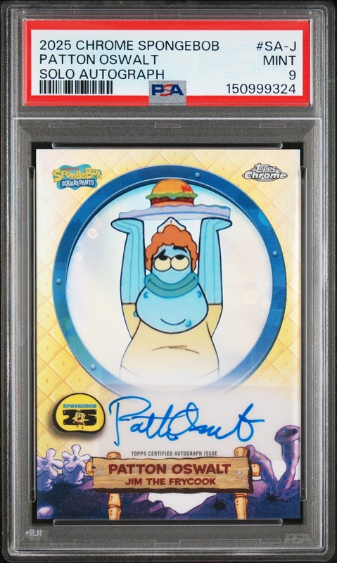 2025 TOPPS CHROME SPONGEBOB 25TH ANNIV AUTO JIM THE FRYCOOK/PATTON OSWALT PSA 9