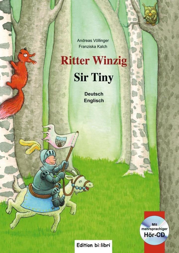 Thumbnail - Ritter Winzig. Kinderbuch Deutsch-englisch | Andreas Völlinger,