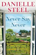 Never Say Never - Hardcover - GOOD