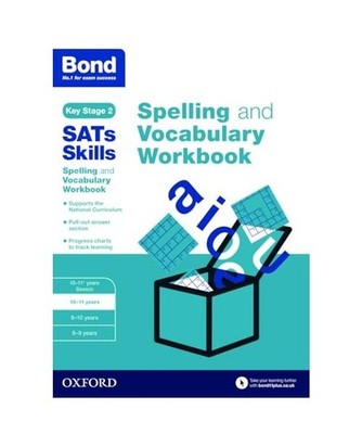 Bond SATs Skills Spelling and Vocabulary Workbook: 10-11 years: 10-11 years, Mic