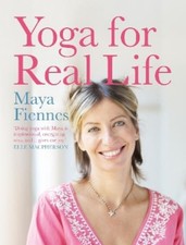 Maya Fiennes Yoga for Real Life (Poche)