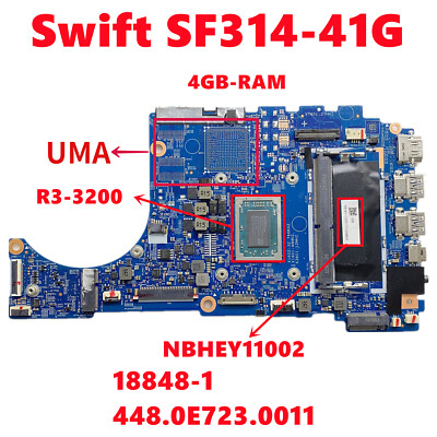 Motherboard For Acer Swift 3 SF314-41 With R3/R5/R7 CPU 4GB-RAM 18848-1