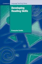 Developing Reading Skills: A Practical Guide to Reading Comprehe