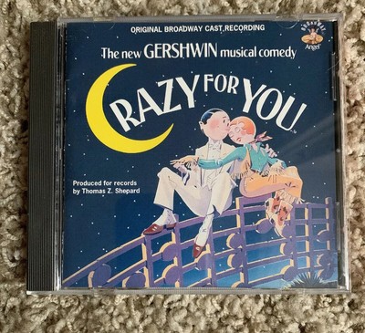 Cd Crazy For You Original Broadway Cast Recording Gershwin 1992 Pre Owned Ebay