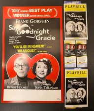 Say Goodnight Gracie George Burns Poster Window Card + 2005 Playbill Tickets
