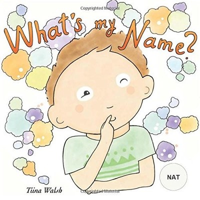 Whats my name? NAT By Anni Virta - New Copy - 9781981401246