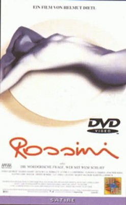 Rossini - oder die mörderische Frage, wer mit wem schlief