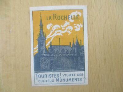 (2129) Reklamemarke La Rochelle Touristes visitez ses curieux Monuments