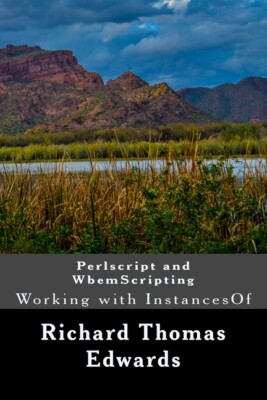 Perlscript And Wbemscripting: Working With Instancesof