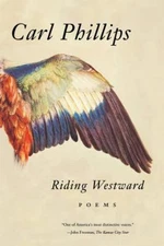 Riding Westward: Poems by 