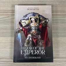 Warhammer The Horus Heresy Primarchs Blut Der Kaiser an Anthology Novel