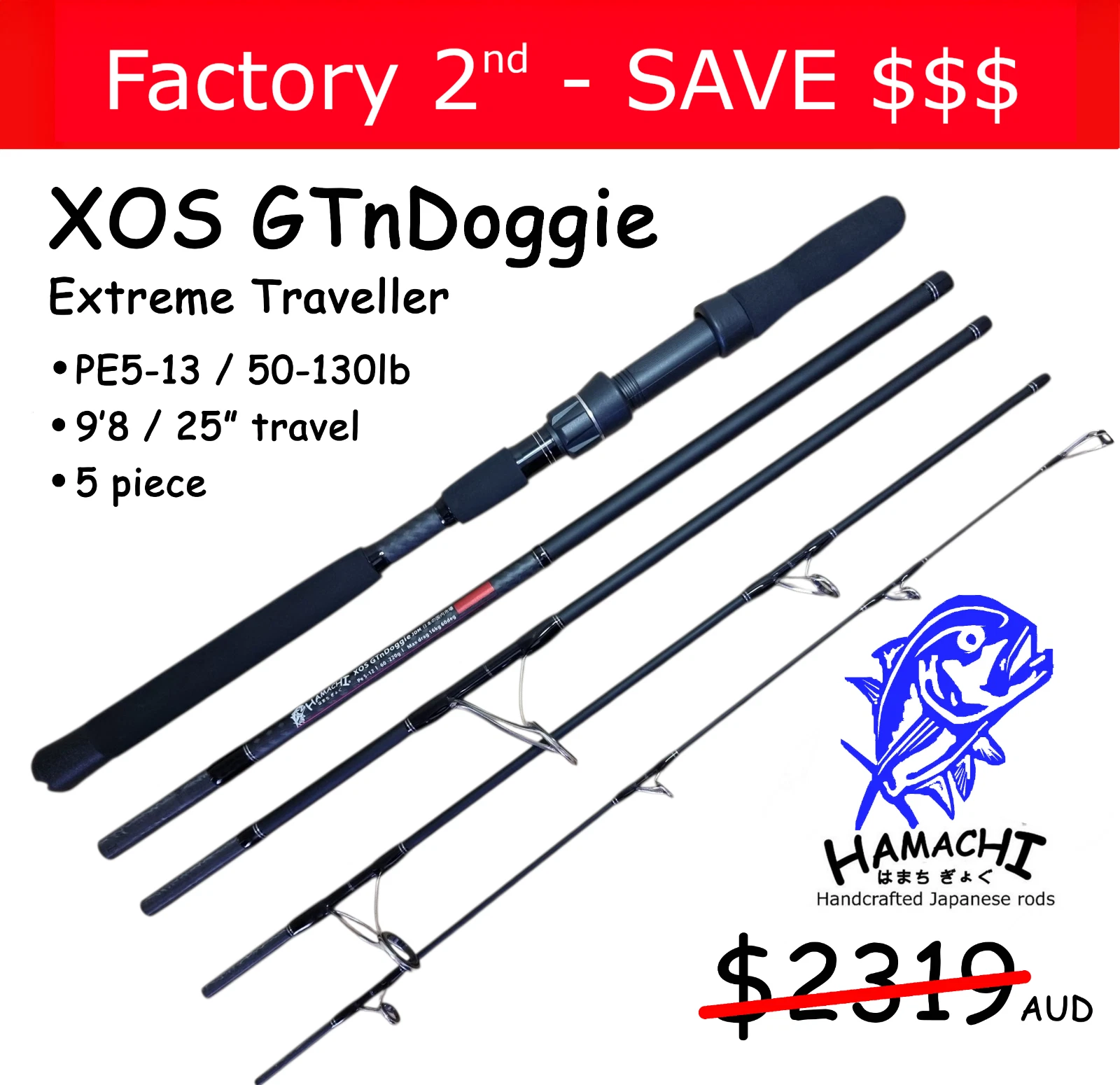 2020 Hamachi XOS GT'n'Doggie 50 - 130lb Popper 9'6 - 5 piece XTR fishing rod