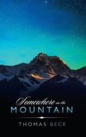 Thomas Beck | Somewhere On The Mountain | Buch | Englisch (2018) | Gebunden