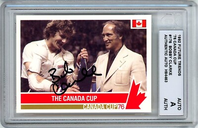 1992 Future Trends '76 Canada Cup Victory #176 Bobby Clarke AUTO - ACA Authentic