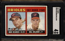 1967 Topps High #558 Mark Belanger & Bill Dillman Orioles RC SGC 4 DEAD CENTERED