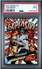 2022 Panini Absolute Explosive Tom Brady #E15 PSA 9