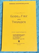 Fred Saberhagen / GODS OF FIRE AND THUNDER Uncorrected Proof 1st 2002
