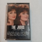 The Judds Why Not Me 1984 Cassette Tape RCA